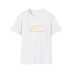If I Have Suntan T-Shirt — Minimalist Summer Quote Tee